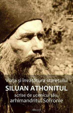 Viața și învățătura starețului Siluan Athonitul